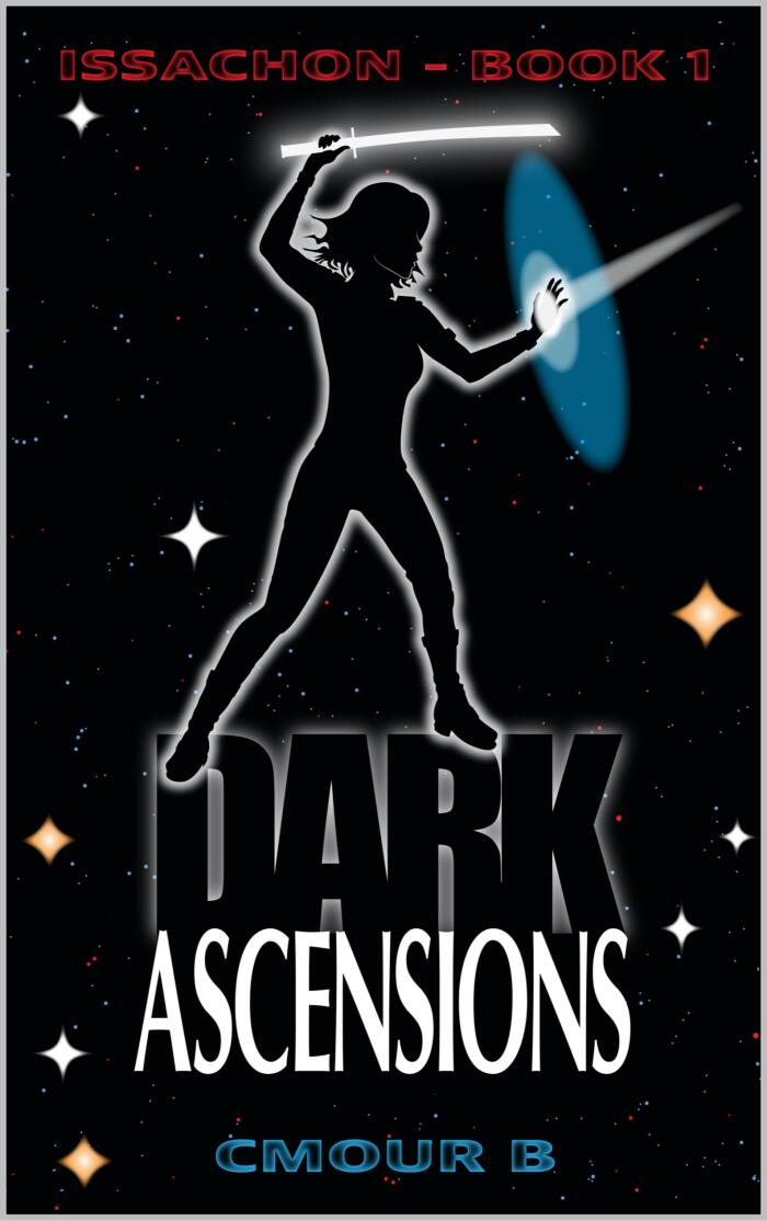 Dark Ascensions: Issachon Book 1