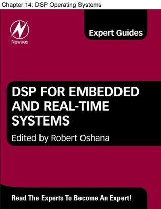 Chapter 15, DSP Operating Systems