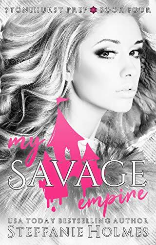 My Savage Empire: A Dark Gang Romance