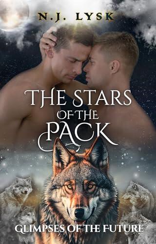Glimpses of the Future: A Stars of the Pack short story collection