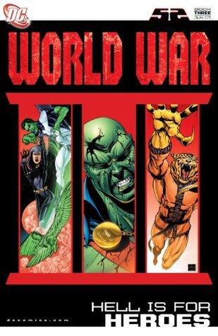 World War III #3: Hell Is For Heroes
