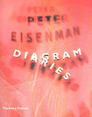 Peter Eisenman: Diagram Diaries