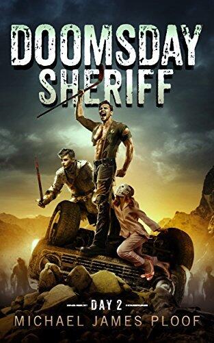 Doomsday Sheriff: Day 2: A Post-Apocalyptic Zombie Adventure