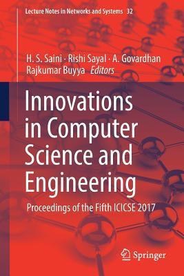 Innovations in Computer Science and Engineering: Proceedings of the Fifth ICICSE 2017