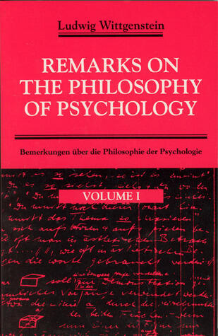 Remarks on the Philosophy of Psychology (1)