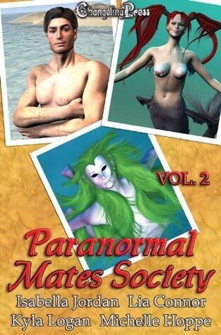 Paranormal Mates Society Vol. II