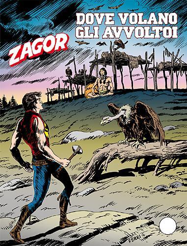Zagor n. 532: Dove volano gli avvoltoi