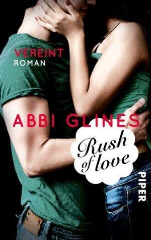 Rush of Love: Vereint