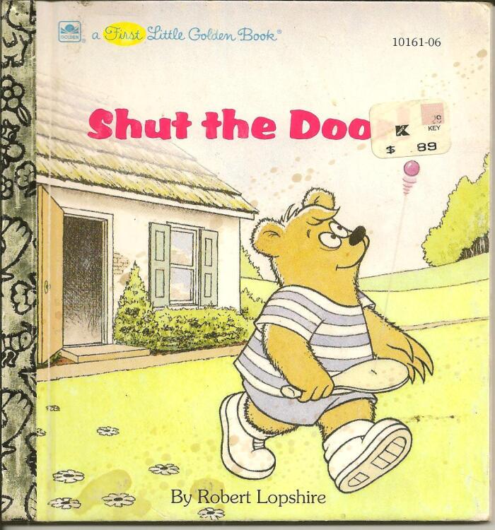 Shut the Door!