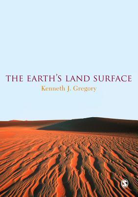 The Earth′s Land Surface: Landforms and Processes in Geomorphology