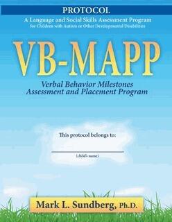 VB-MAPP: Verbal Behavior Milestones Assessment and Placement Program