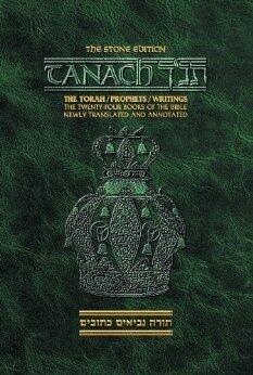 Tanach: The Torah / Prophets / Writings