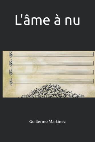 L'âme à nu (Le voyage en quelques mots: une trilogie)