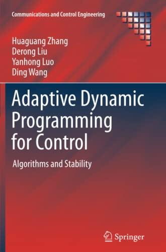 Adaptive Dynamic Programming for Control: Algorithms and Stability