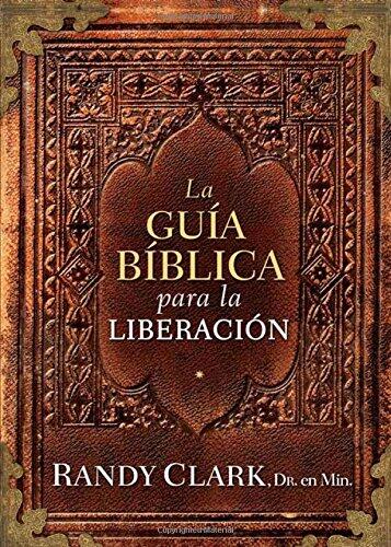 Guía bíblica para la liberación
