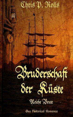 Bruderschaft der Küste: Reiche Beute