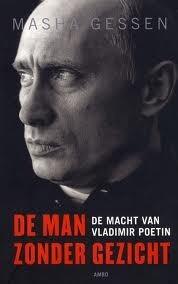 De man zonder gezicht. De macht van Vladimir Poetin