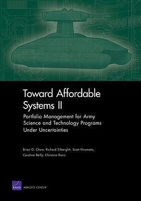 Toward Affordable Systems II: Portfolio Management for Army Science and Technology Programs Under Uncertainties