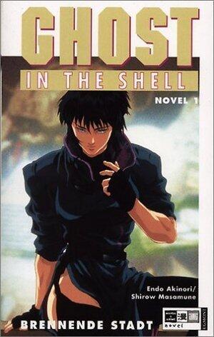 Ghost in the Shell 01. Brennende Stadt