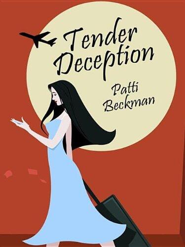 Tender Deception: A Novel of Romance