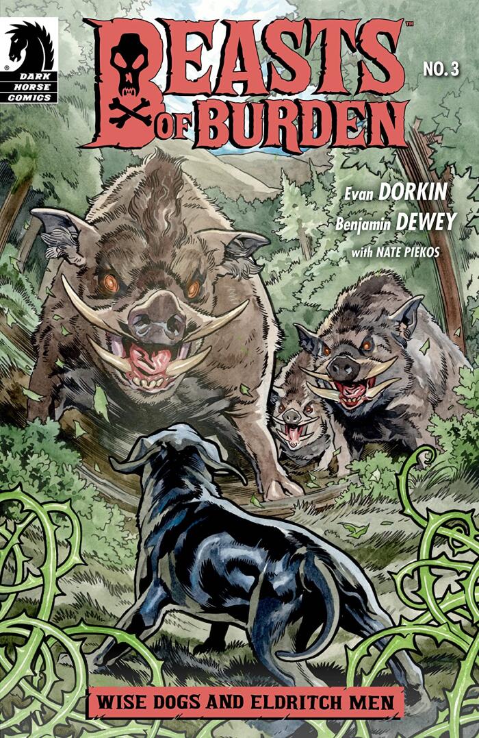 Beasts of Burden: Wise Dogs and Eldritch Men #3