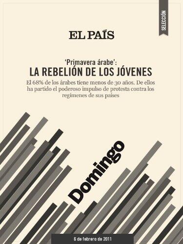 'Primavera árabe': La rebelión de los jóvenes