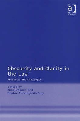 Obscurity and Clarity in the Law