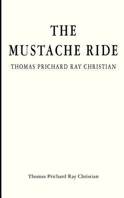 The Mustache Ride