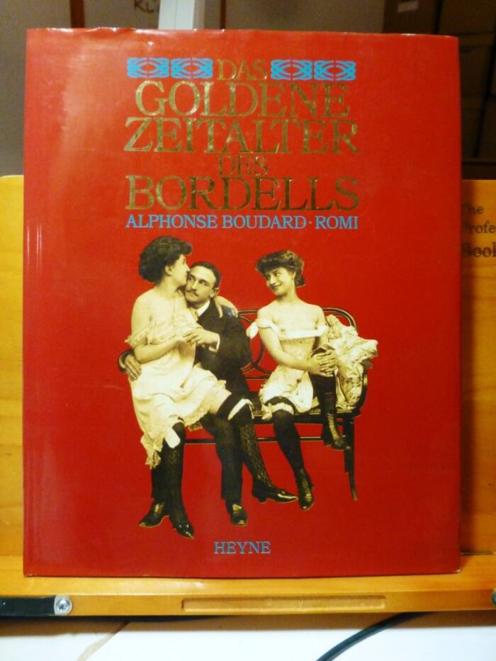 Das goldene Zeitalter des Bordells