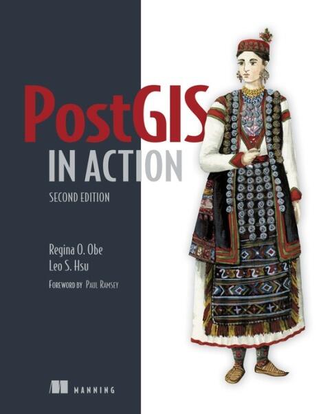 PostGIS in Action (Second Edition)
