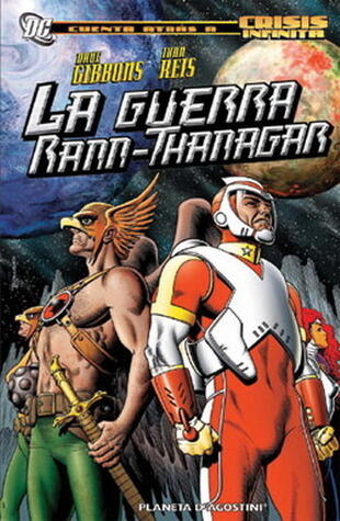Cuenta atrás a Crisis Infinita: La guerra Rann-Thanagar