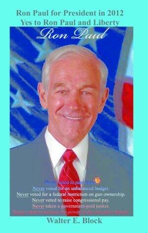 Ron Paul for President in 2012 Yes to Ron Paul and Liberty