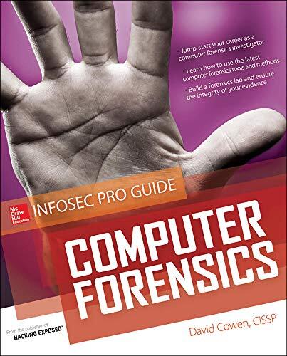 Computer Forensics Infosec Pro Guide: A Beginner's Guide
