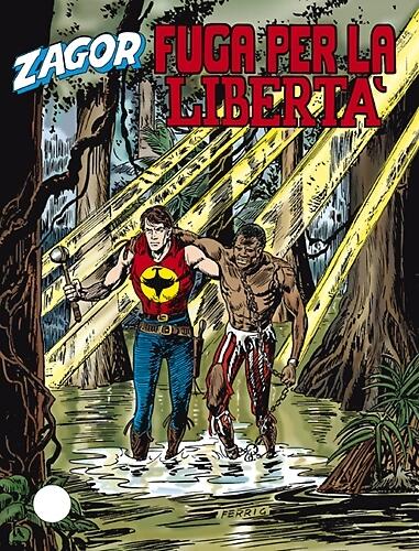 Zagor n. 415: Fuga per la libertà