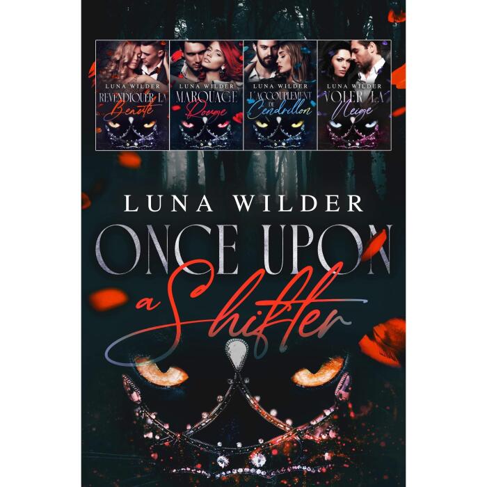 Once Upon a Shifter: La série complète