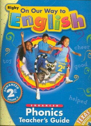 On Our Way to English Texas Enhanced Phonics Teacher's Guide