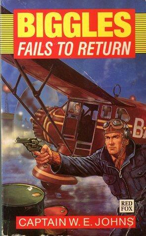Biggles Fails To Return