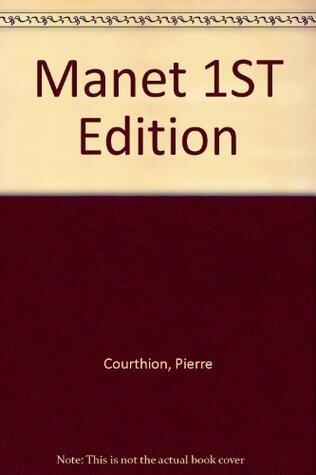 Manet, 1st Edition