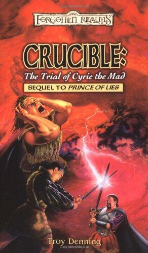 CRUCIBLE: The Trial of Cyric the Mad