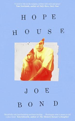 Hope House: The tender, lyrical debut novel for fans of Demon Copperhead, about coming of age in the American South