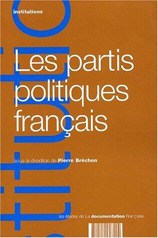 Les Partis Politiques Français
