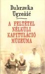 A feltétel nélküli kapituláció múzeuma