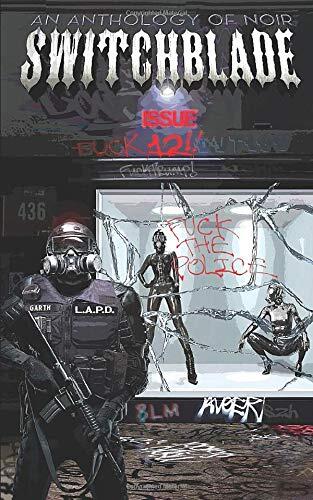 Switchblade (Issue Twelve)