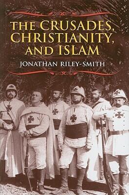 The Crusades, Christianity, and Islam
