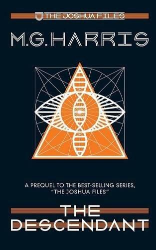 The Descendant (The Joshua Files): a prequel