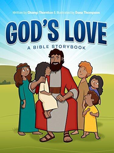 God's Love (A Bible Storybook)
