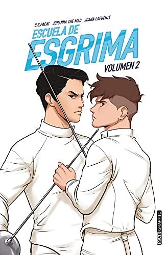 Escuela de Esgrima (Volume 2): Rivales