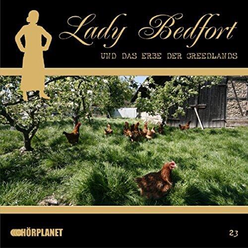 Lady Bedfort 23 - Das Erbe der Greedlands