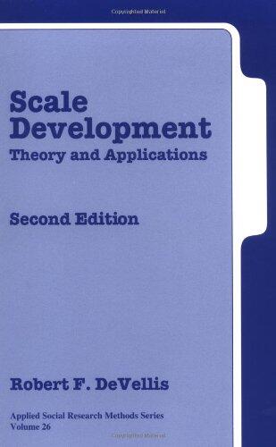 Scale Development: Theory and Applications (Second Edition)