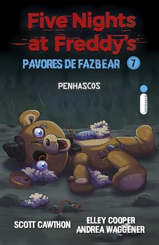 Penhascos: Five Nights at Freddy's: Pavores de Fazbear - vol. 7 (Five Nights at Freddy's - Pavores de Fazbear)